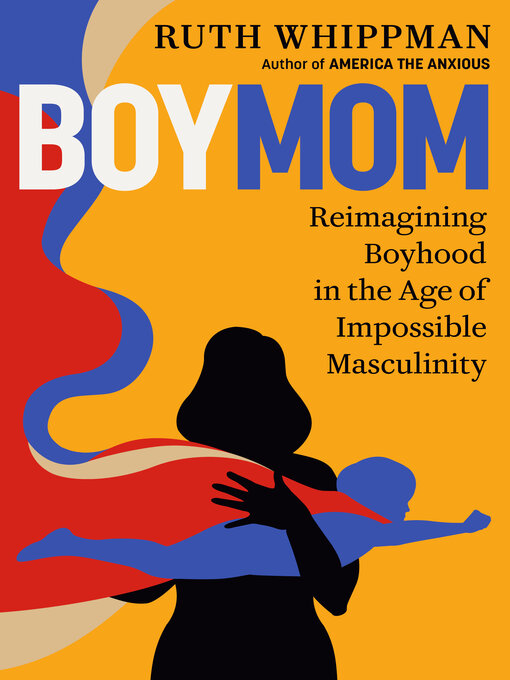 Title details for BoyMom by Ruth Whippman - Wait list